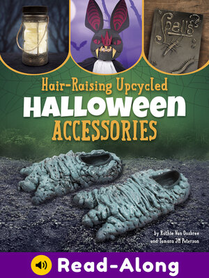 cover image of Hair-Raising Upcycled Halloween Accessories